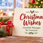 Christmas Wishes for Family, Friends & Loved Ones
